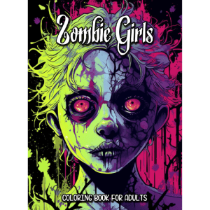 Zombie Girls Coloring Book