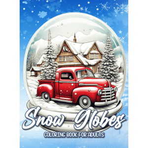 Snow Globes Coloring Book